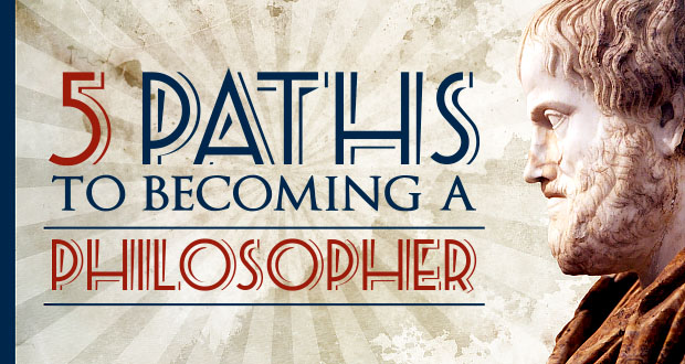5 Paths to Becoming a Philosopher