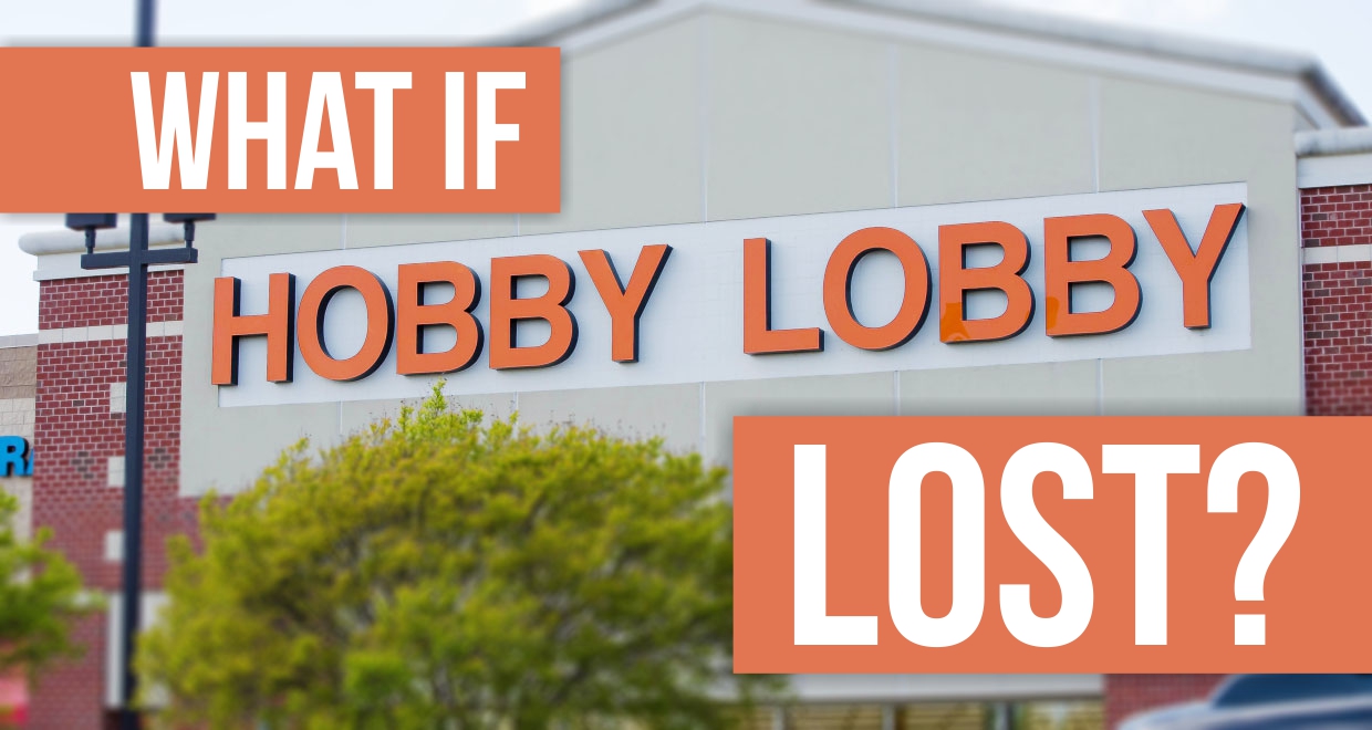 What if Hobby Lobby Had Lost? Seton Magazine