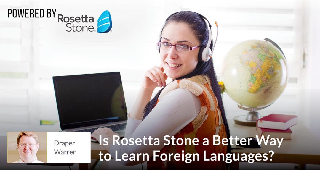 Is Rosetta Stone a Better Way to Learn Foreign Languages? - Seton Magazine